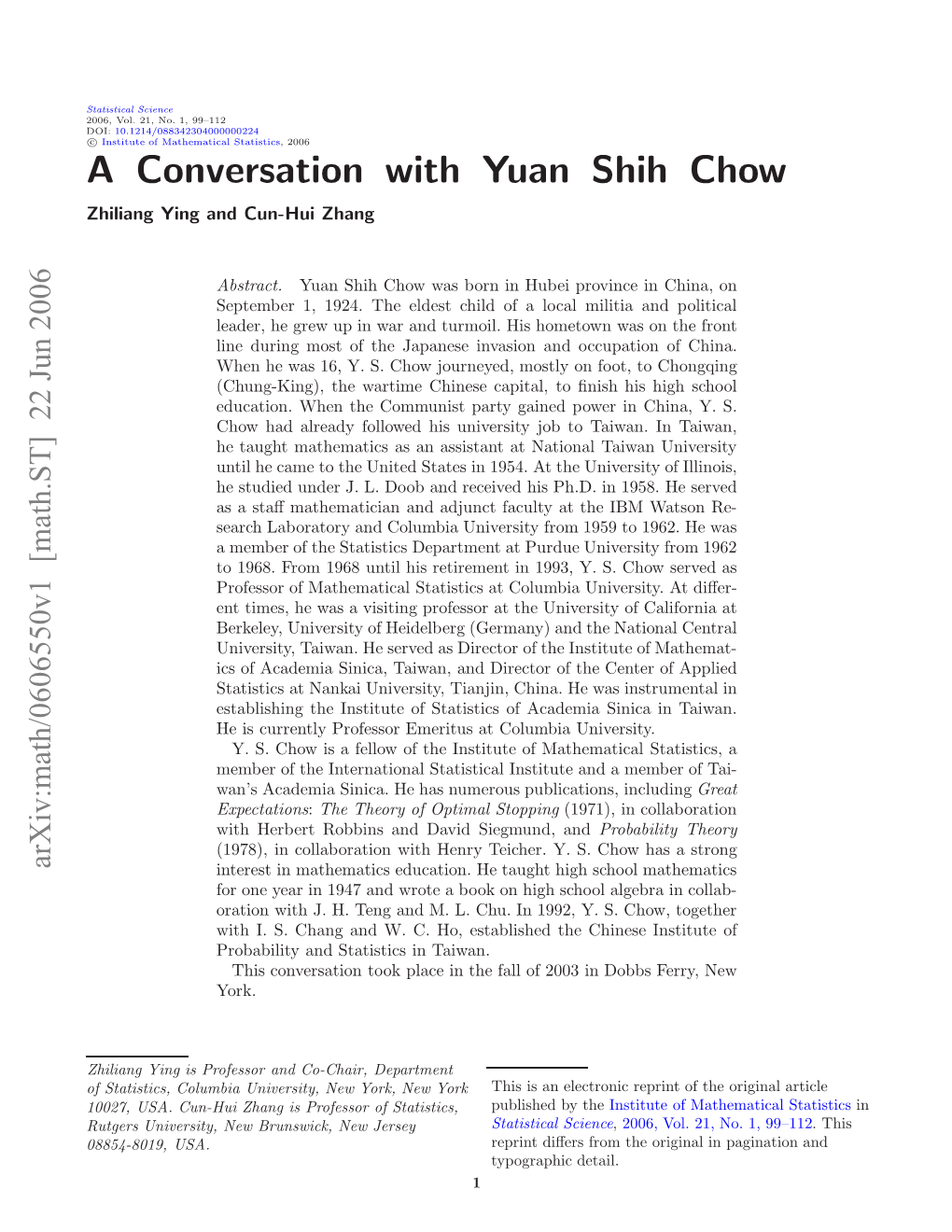 A Conversation with Yuan Shih Chow