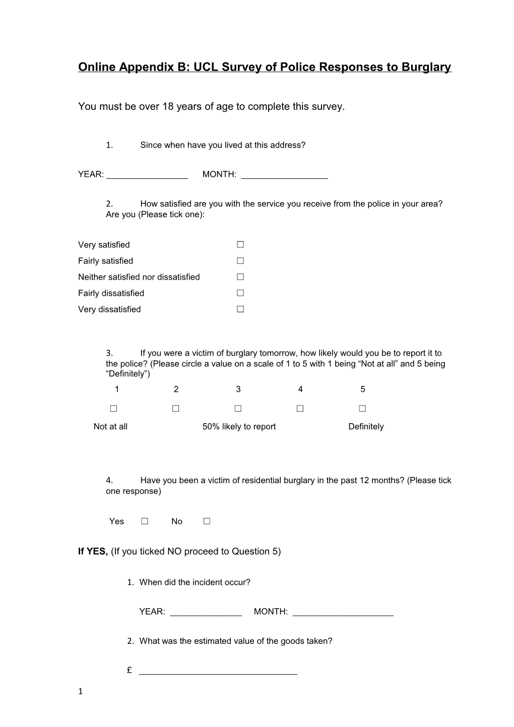 Online Appendix B: UCL Survey of Police Responses to Burglary