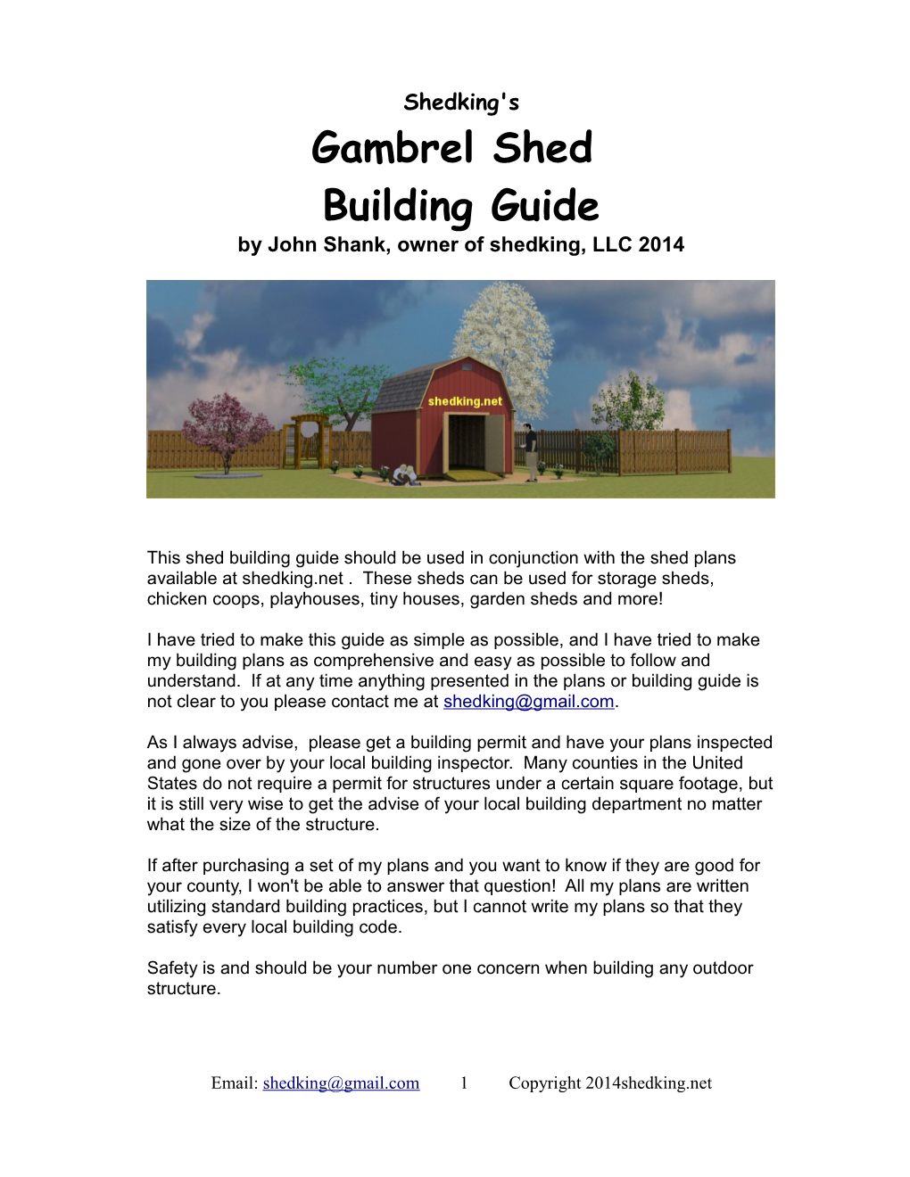 Gambrel Shed Building Guide by John Shank, Owner of Shedking, LLC 2014