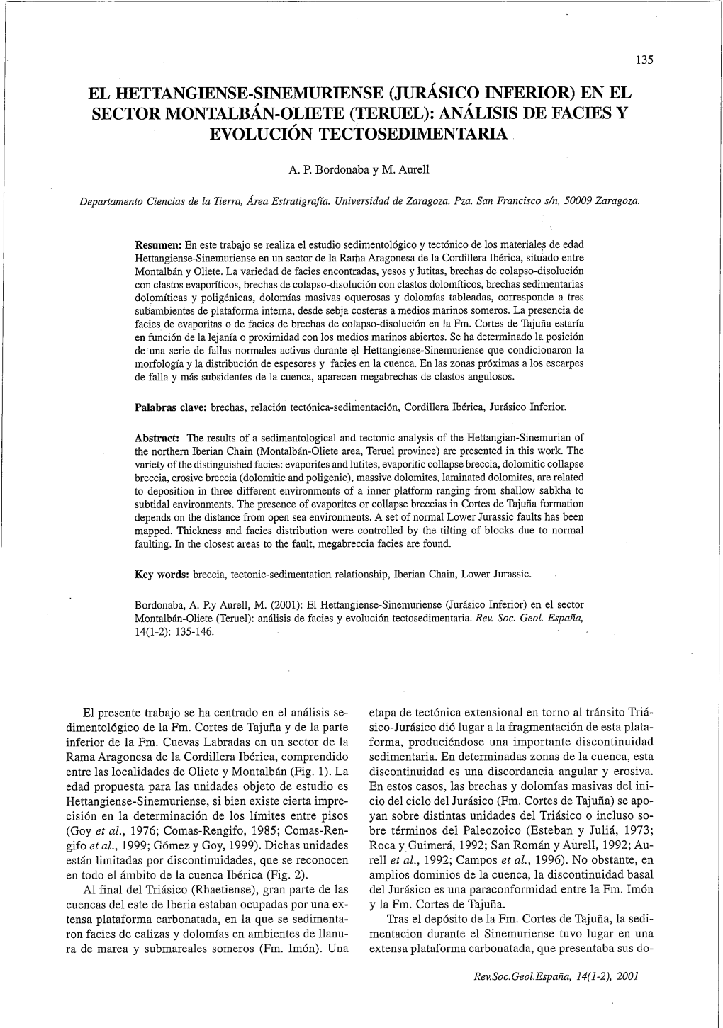 Sector Montalbán-Oliete (Teruel): Analisis De Facies Y Evoluci~Ntectosedimentaria