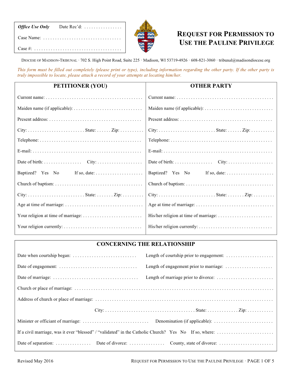 Pauline Privilege Request Form