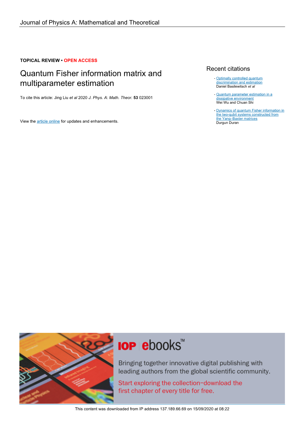 Quantum Fisher Information Matrix and Multiparameter Estimation JPHAC5
