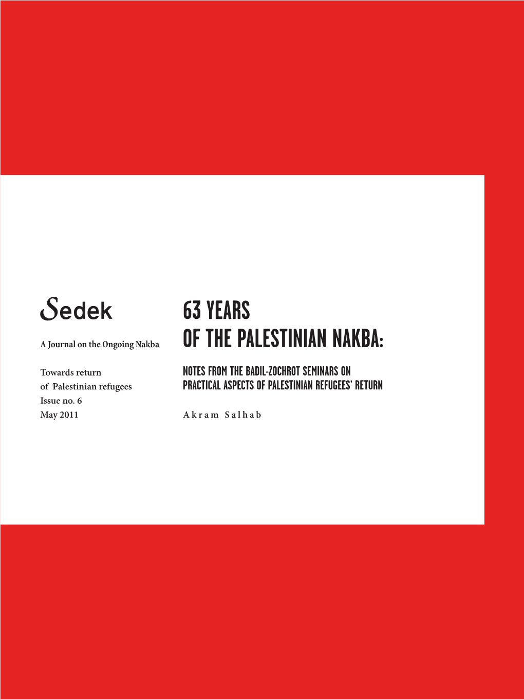 63 Years of the Palestinian Nakba