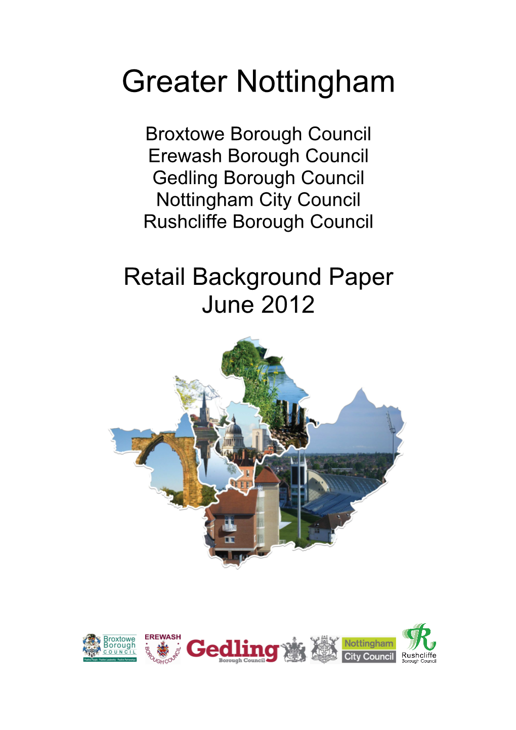 Greater Nottingham Retail Background Paper June 2012