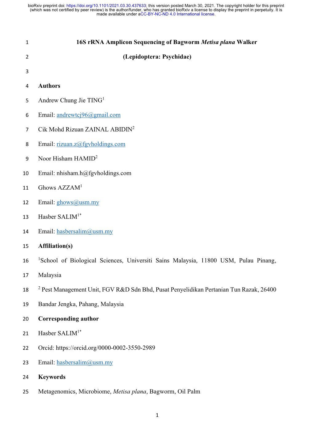 16S Rrna Amplicon Sequencing of Bagworm Metisa Plana Walker