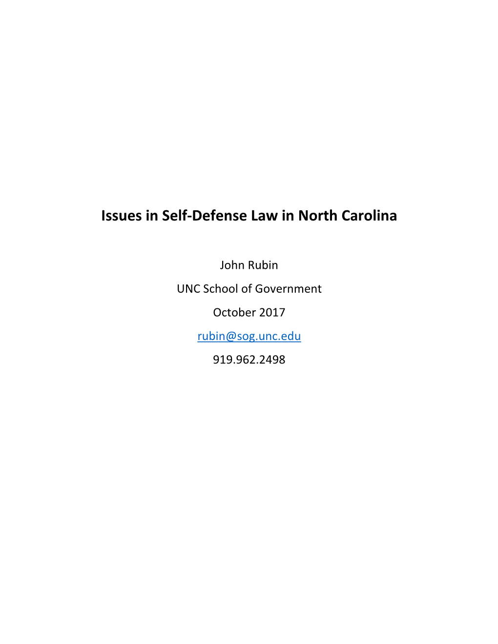 Issues in Self-Defense Law in North Carolina