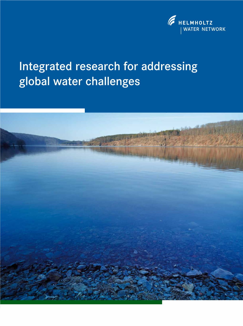 Integrated Research for Addressing Global Water Challenges