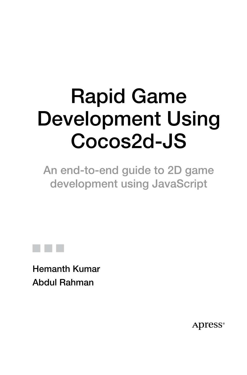 Rapid Game Development Using Cocos2d-JS