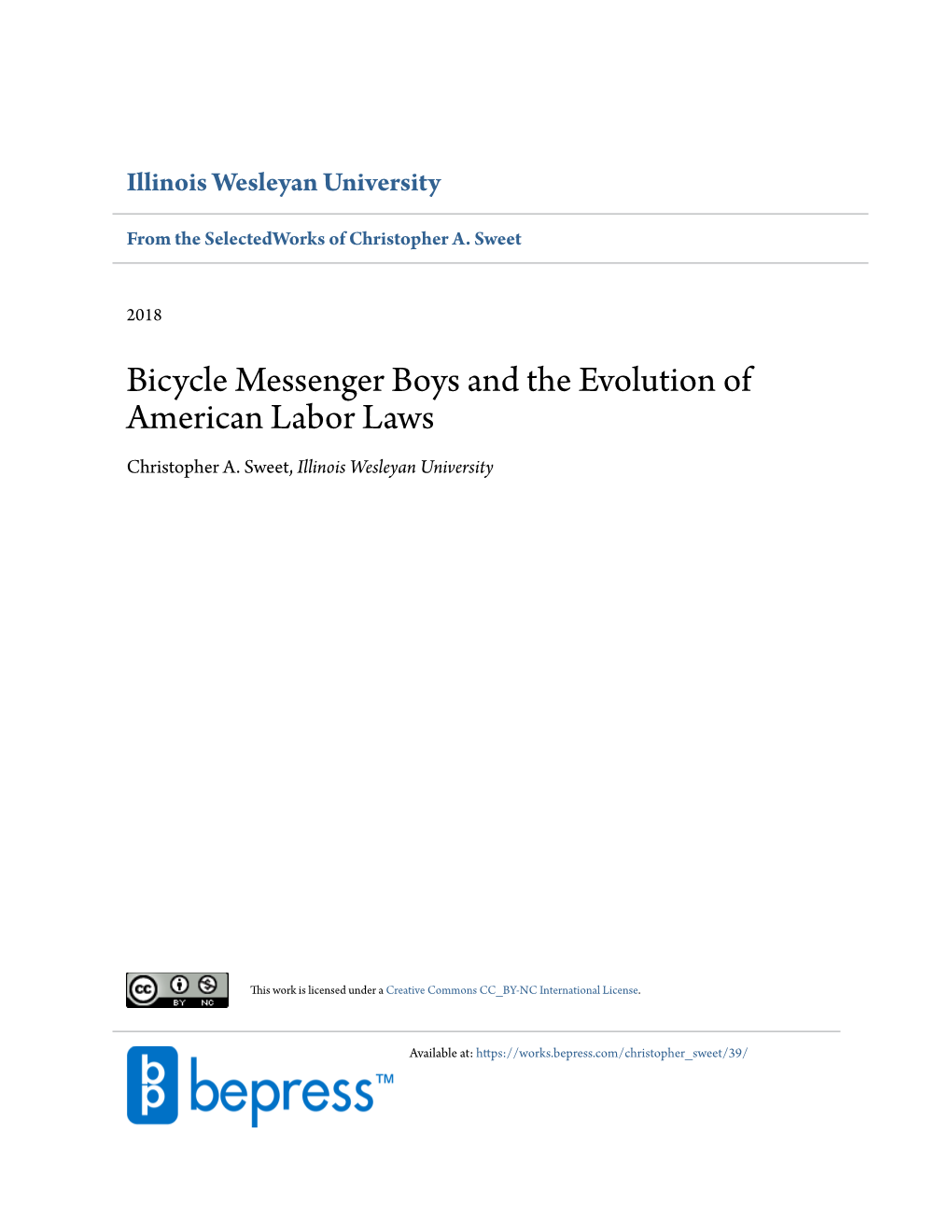 Bicycle Messenger Boys and the Evolution of American Labor Laws Christopher A