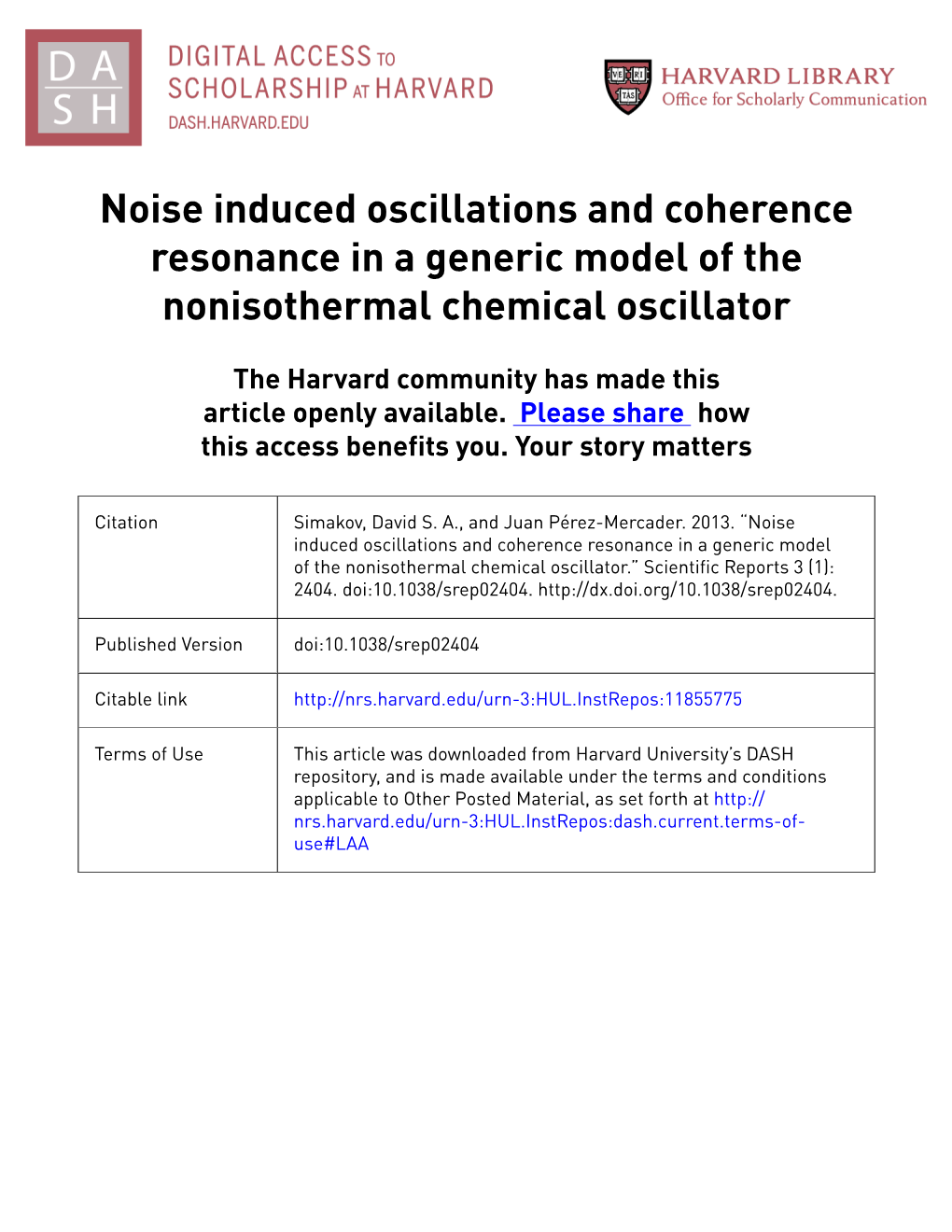 Noise Induced Oscillations and Coherence Resonance in a Generic Model of the Nonisothermal Chemical Oscillator