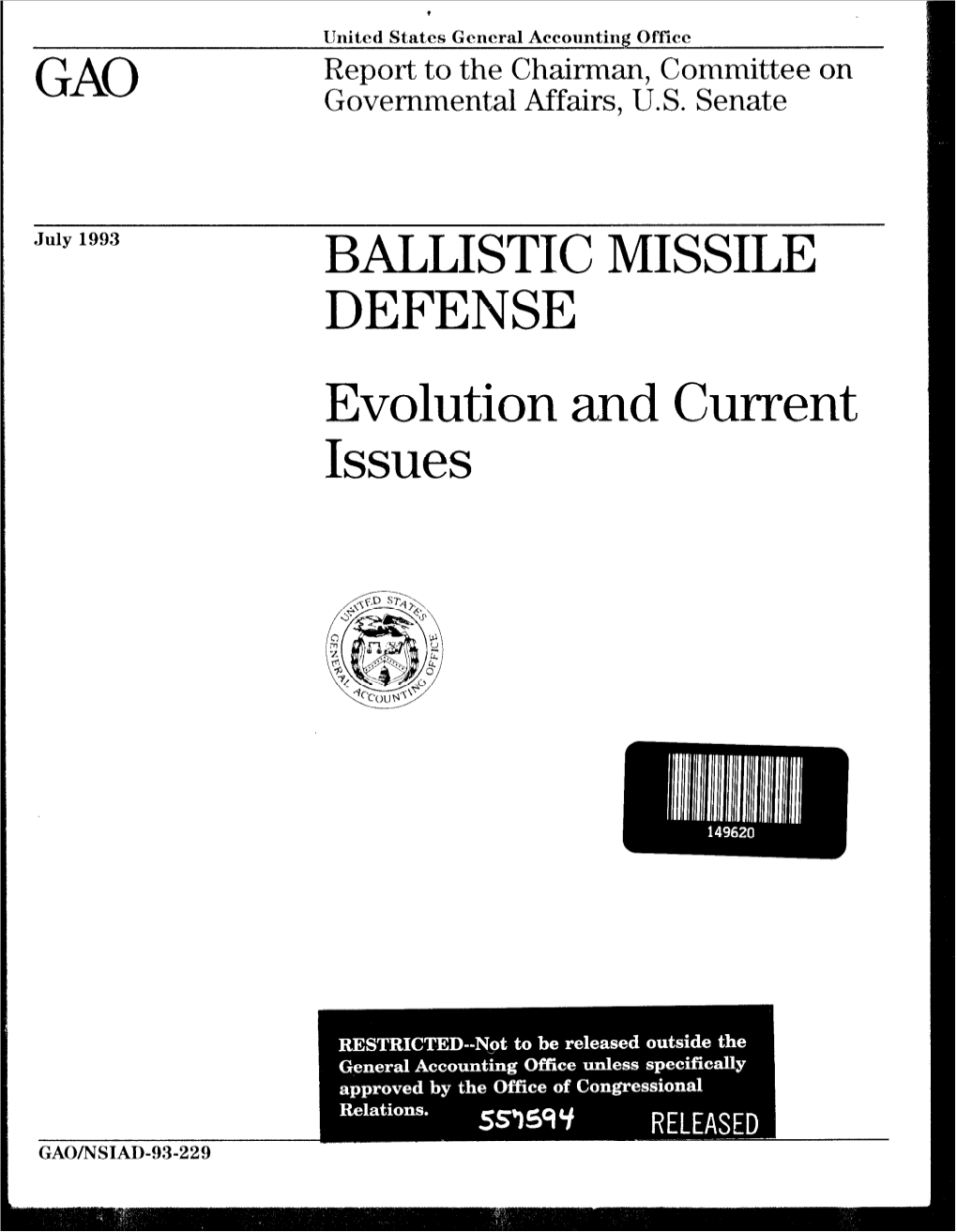 Ballistic Missile Defense: Evolution and Current Issues