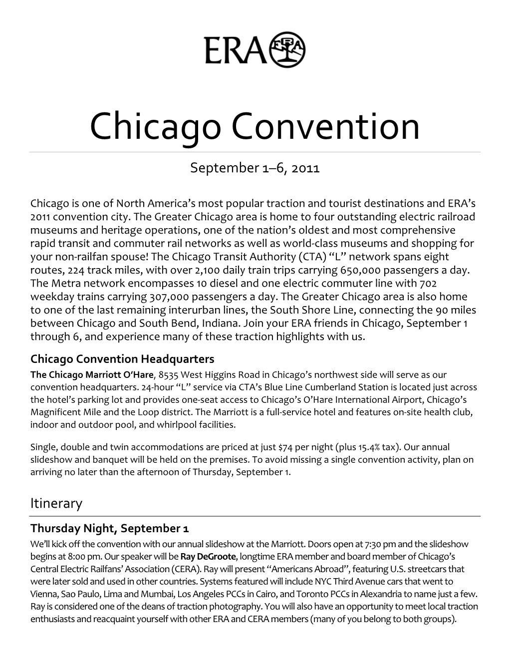 Chicago Convention September 1–6, 2011