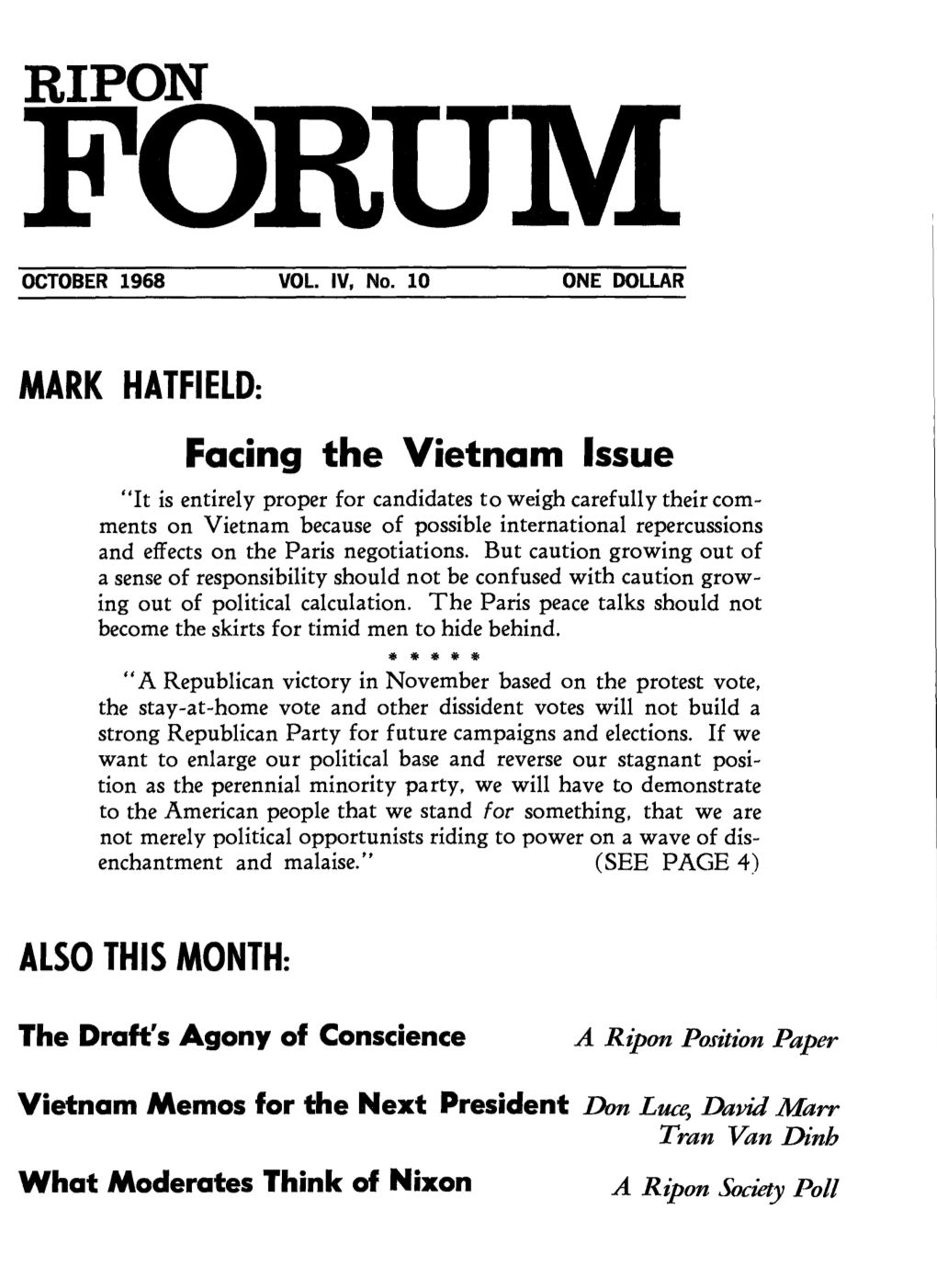 MARK HATFIELD: Facing the Vietnam Issue ALSO THIS MONTH