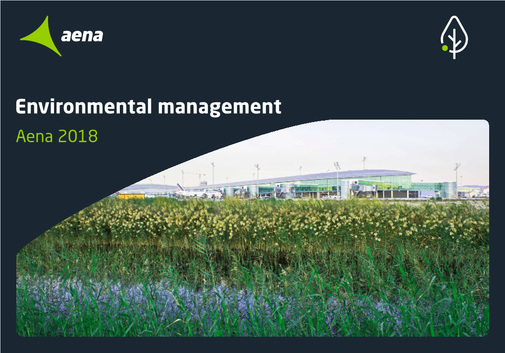 Environmental Management Aena 2018 Contents