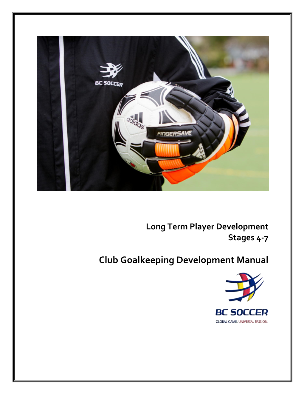 Goalkeeping Development Manual Stages