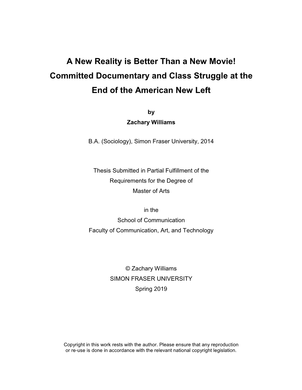 New Reality Is Better Than a New Movie! Committed Documentary and Class Struggle at the End of the American New Left