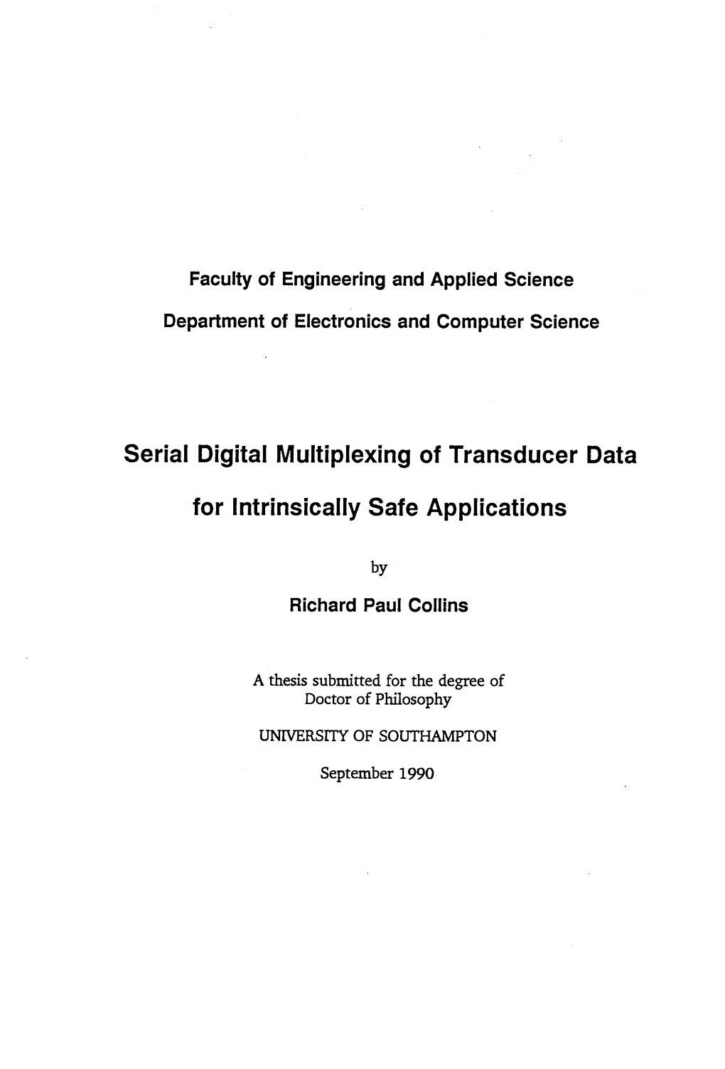 SERIAL DIGITAL MULTIPLEXING of TRANSDUCER DATA for INTRINSICALLY SAFE APPLICATIONS by Richard Paul Collins