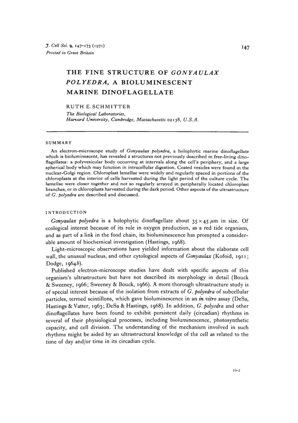 The Fine Structure of Gonyaulax Polyedra, a Bioluminescent Marine Dinoflagellate