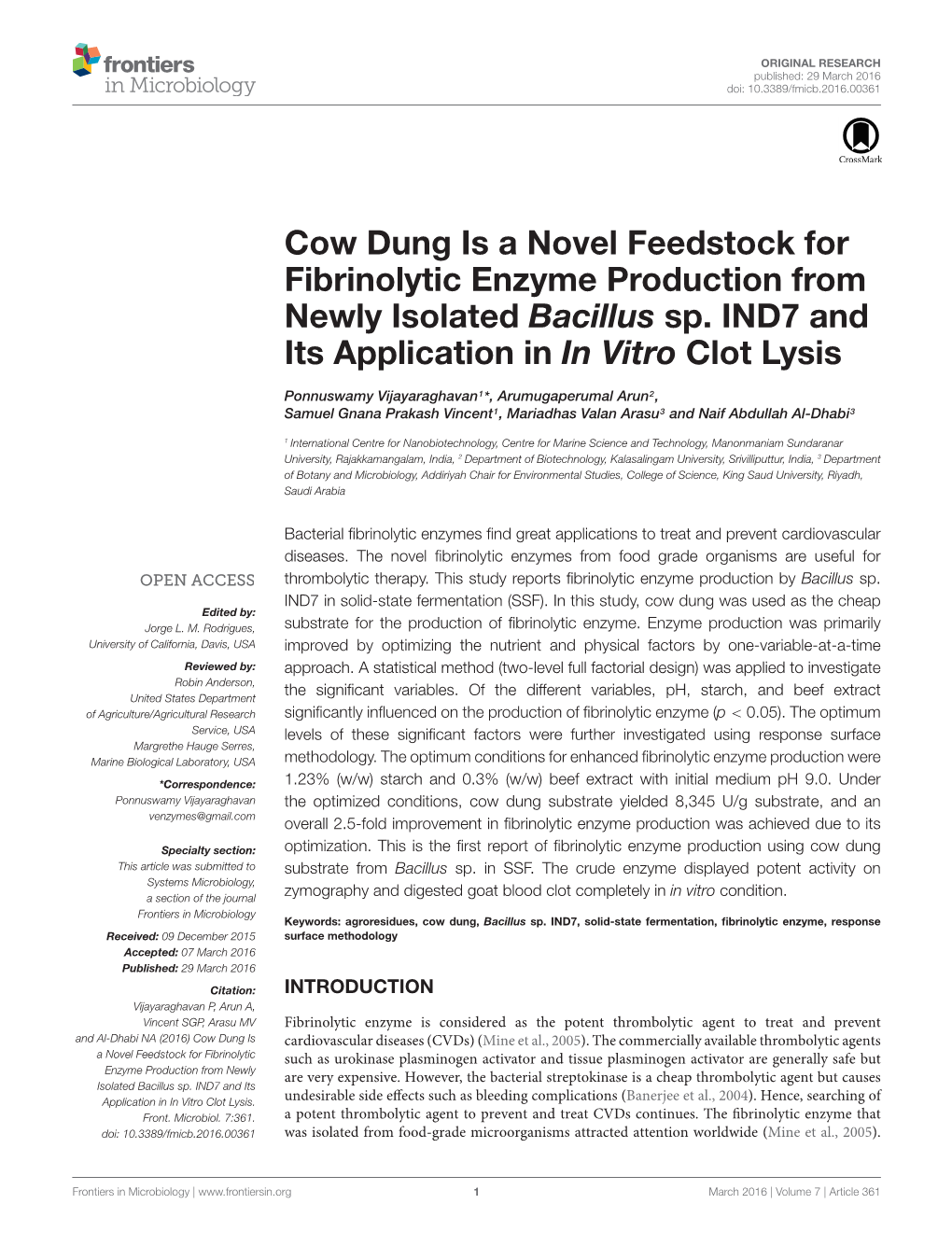 Cow Dung Is a Novel Feedstock for Fibrinolytic Enzyme Production from Newly Isolated Bacillus Sp