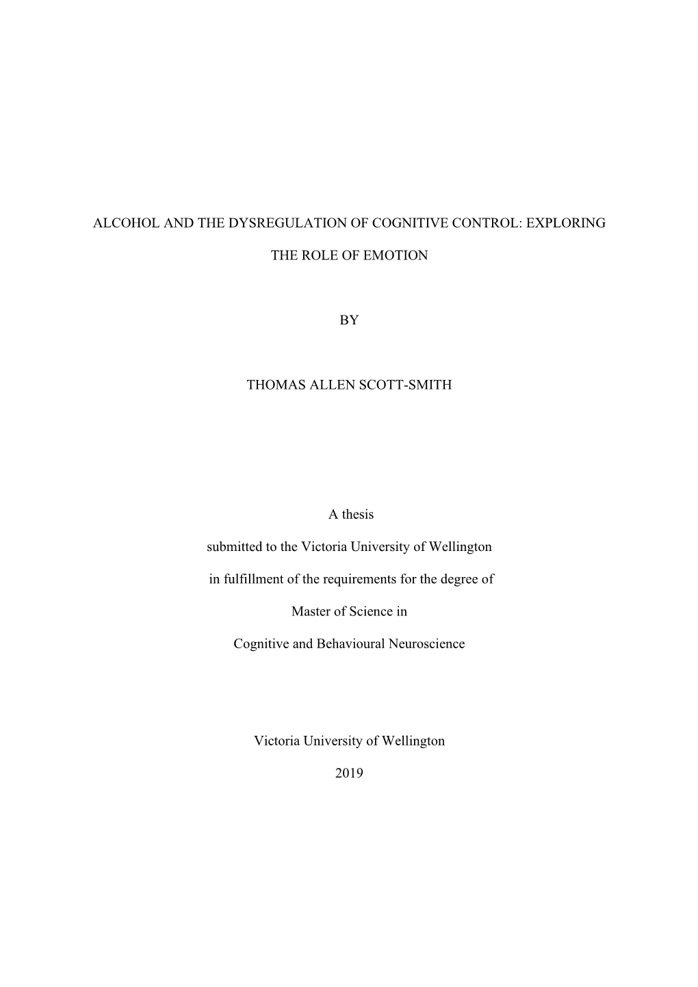 Alcohol and the Dysregulation of Cognitive Control: Exploring