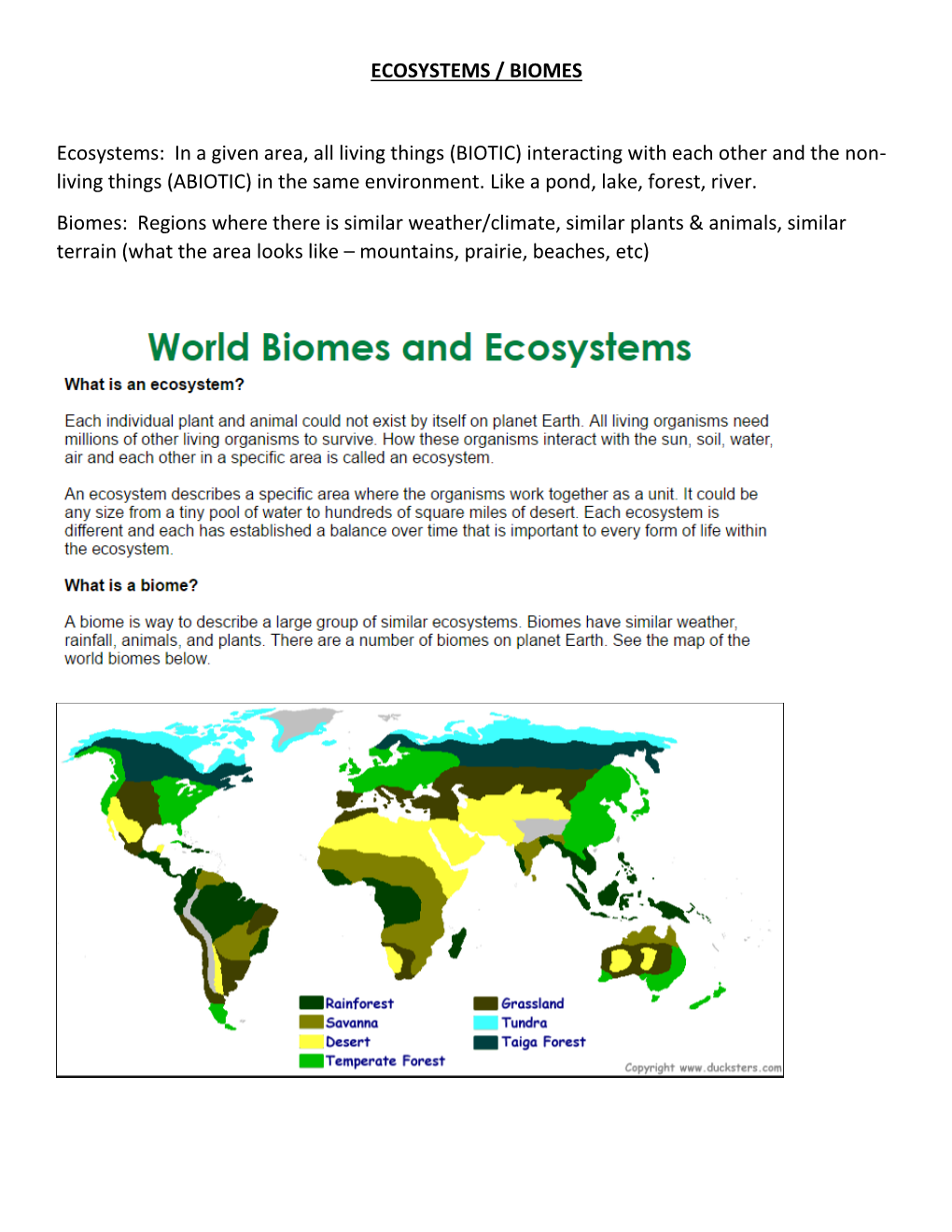 ECOSYSTEMS / BIOMES Ecosystems