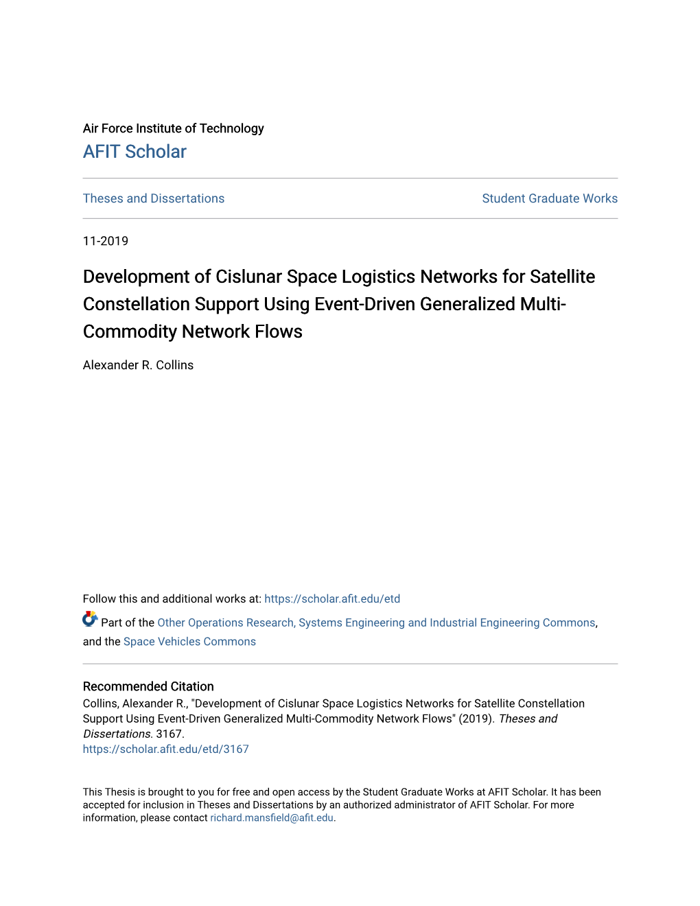 Development of Cislunar Space Logistics Networks for Satellite Constellation Support Using Event-Driven Generalized Multi- Commodity Network Flows