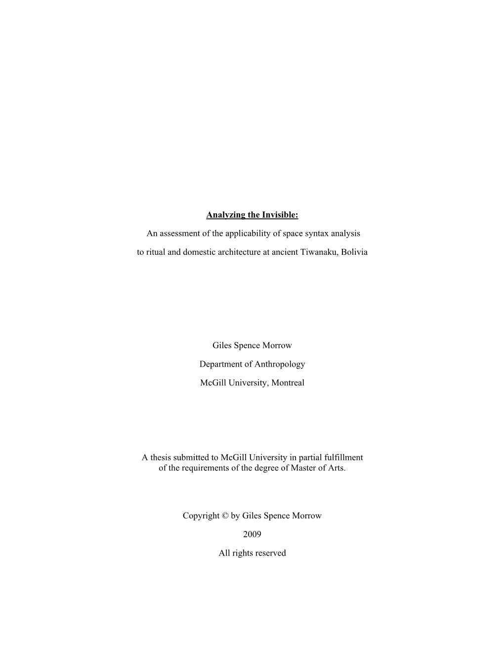 An Assessment of the Applicability of Space Syntax Analysis to Ritual and Domestic Architecture at Ancient Tiwanaku, Bolivia