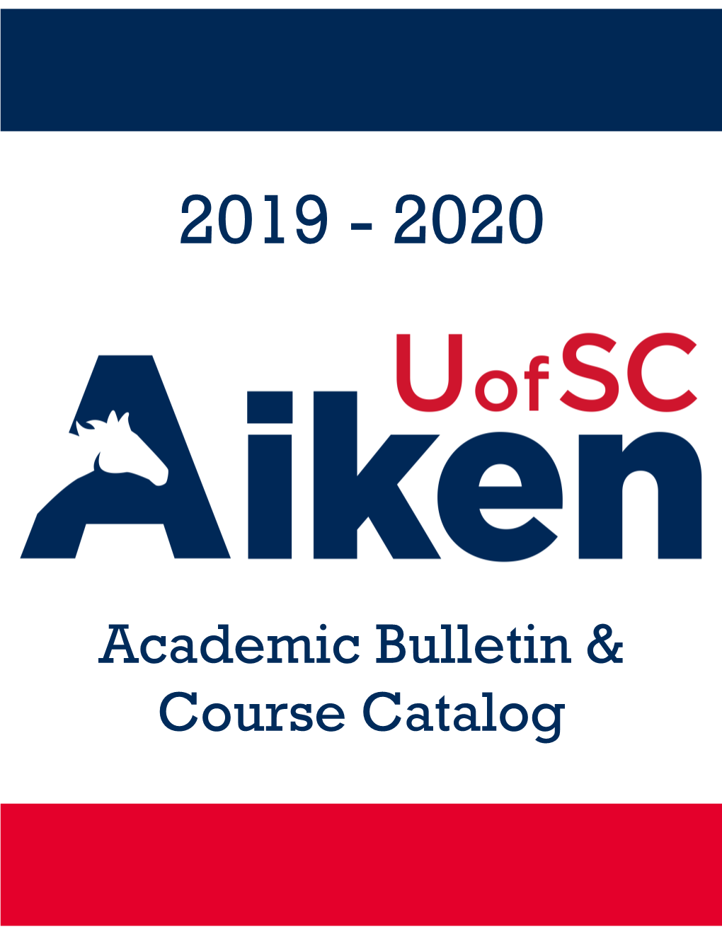 USC Aiken Academic Bulletin
