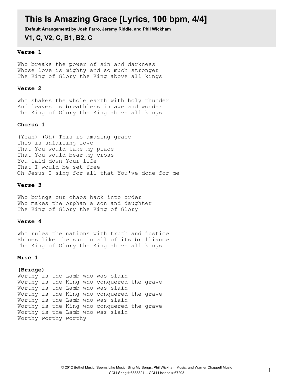 This Is Amazing Grace [Lyrics, 100 Bpm, 4/4] [Default Arrangement] by Josh Farro, Jeremy Riddle, and Phil Wickham V1, C, V2, C, B1, B2, C