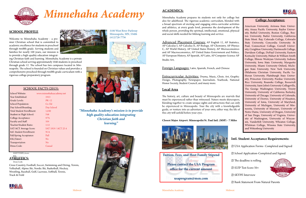 Minnehaha Academy Minnehaha Academy Prepares Its Students Not Only for College but Also for Adulthood