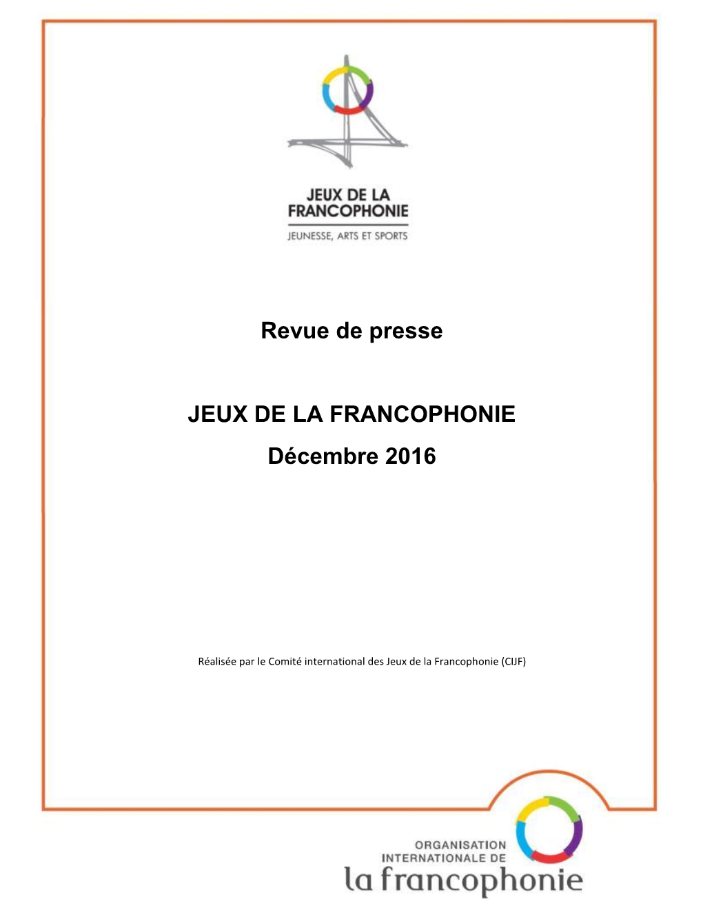 Revue De Presse JEUX DE LA FRANCOPHONIE Décembre 2016