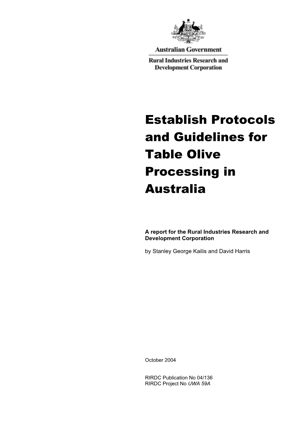 Establish Protocols and Guidelines for Table Olive Processing in Australia