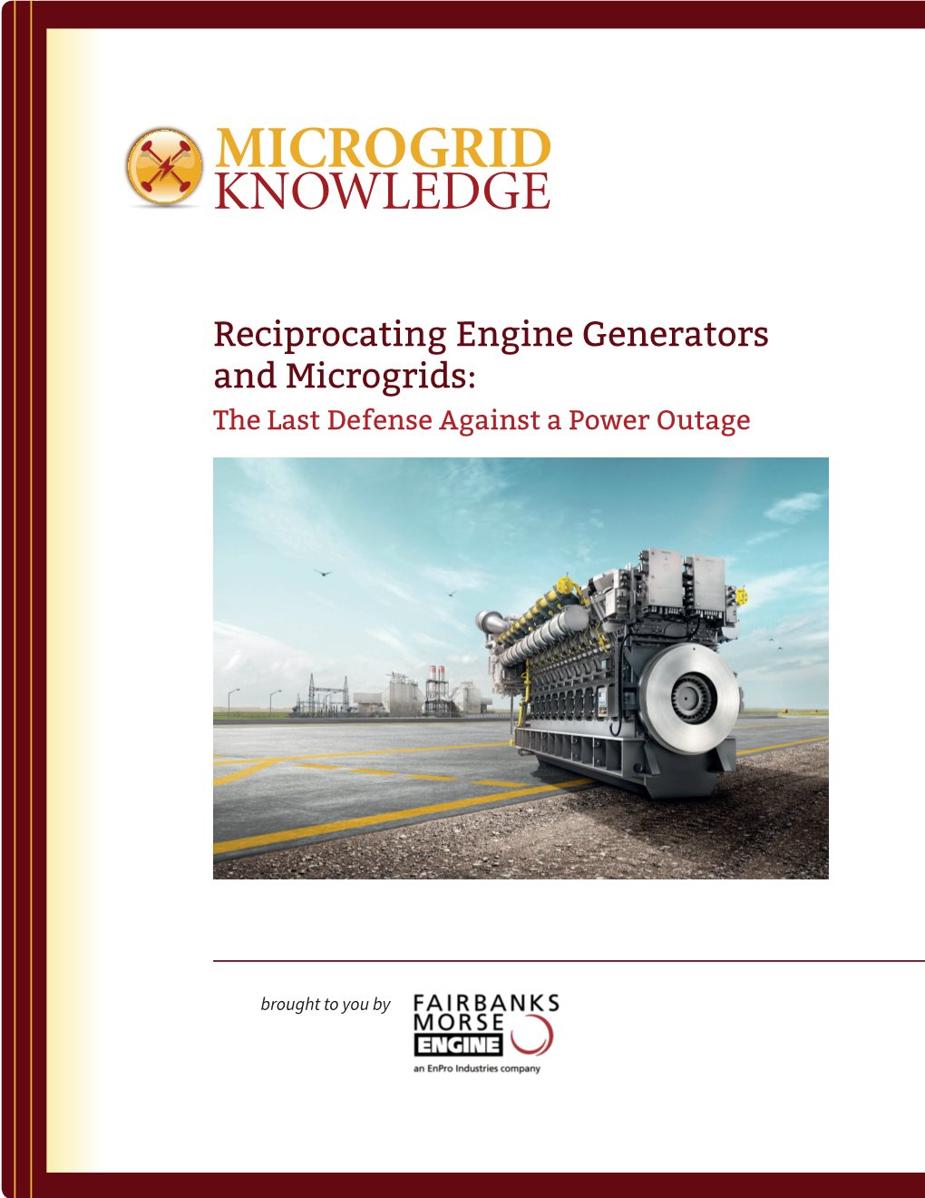 Reciprocating Engine Generators and Microgrids: the Last Defense Against a Power Outage