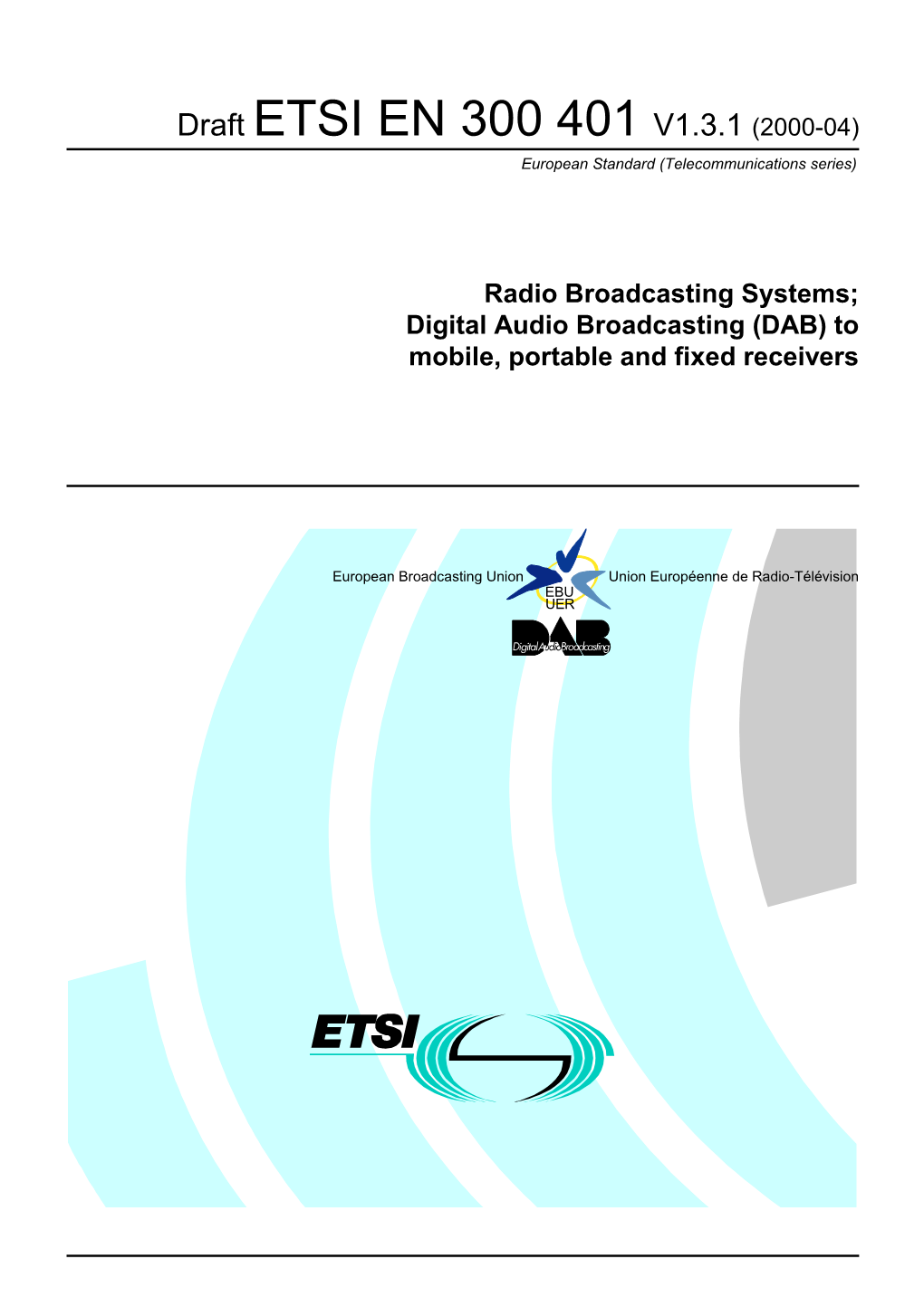 EN 300 401 V1.3.1 (2000-04) European Standard (Telecommunications Series)