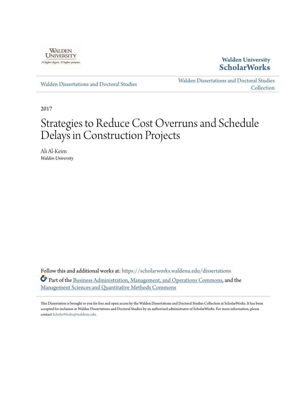 Strategies to Reduce Cost Overruns and Schedule Delays in Construction Projects Ali Al-Keim Walden University