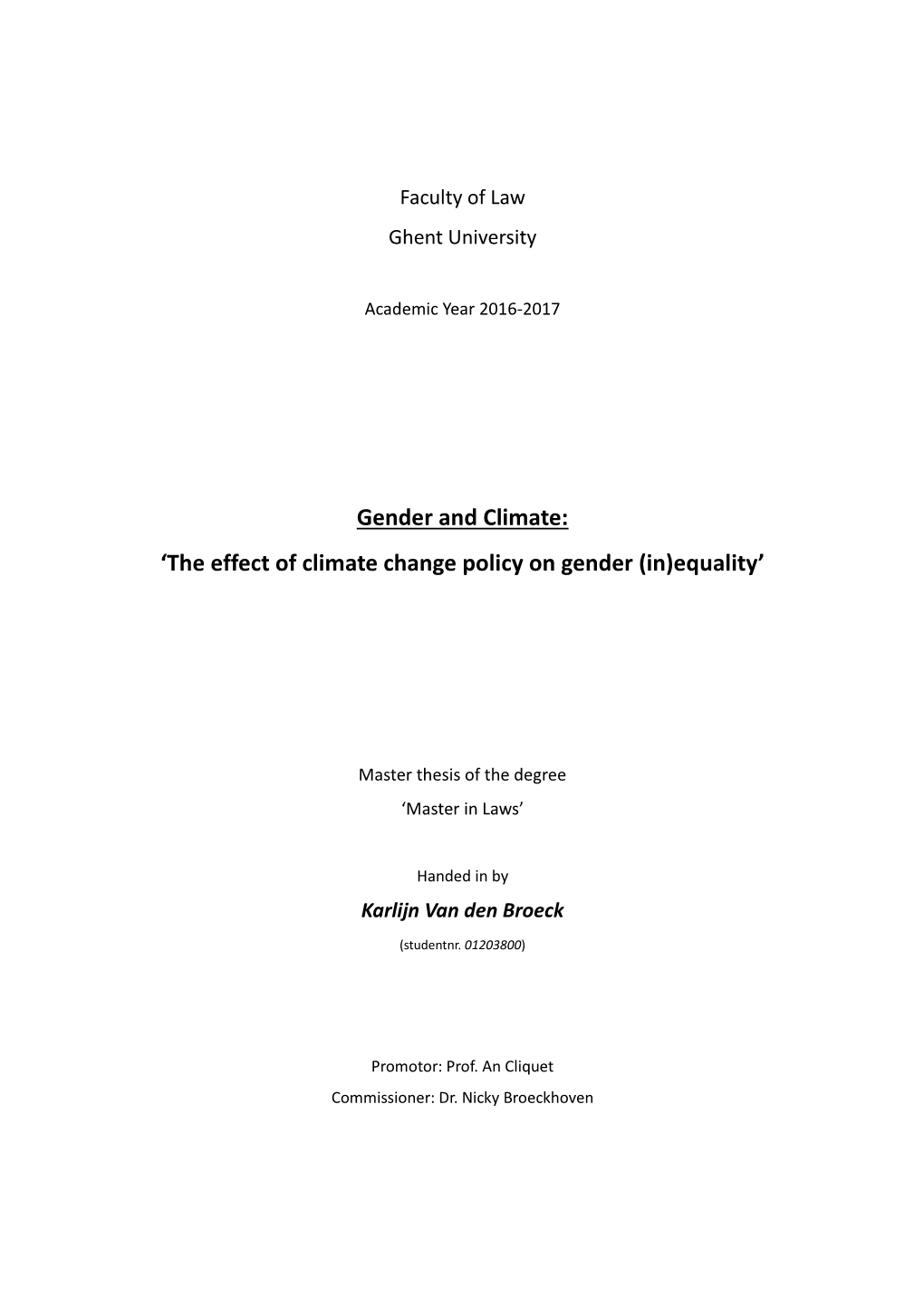 Gender and Climate: ‘The Effect of Climate Change Policy on Gender (In)Equality’
