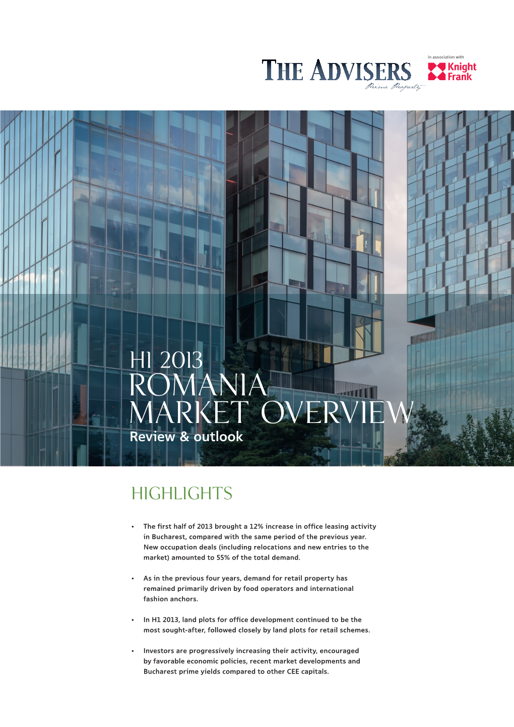 H1 2013 Romania MARKET Overview Review & Outlook