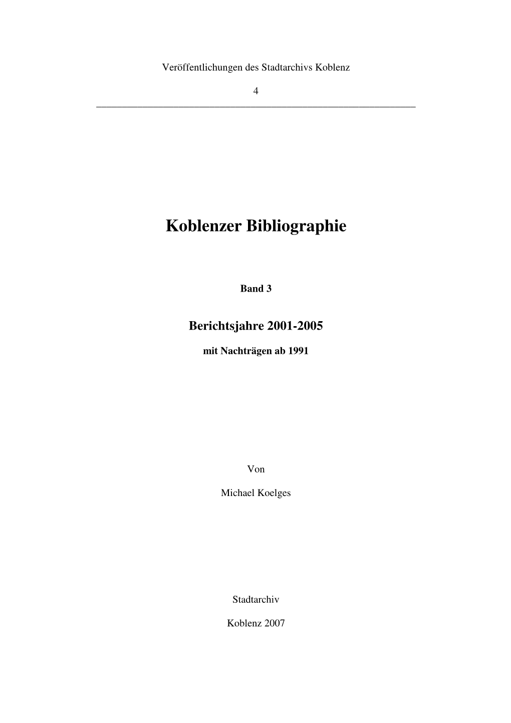 Koblenzer Bibliographie 2001-2005 ______