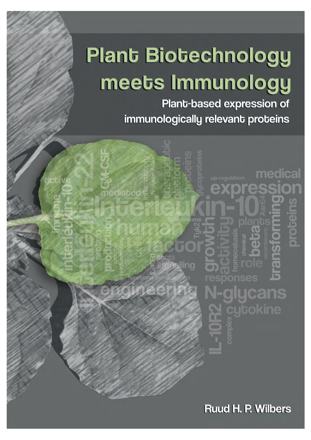 Plant Biotechnology Meets Immunology