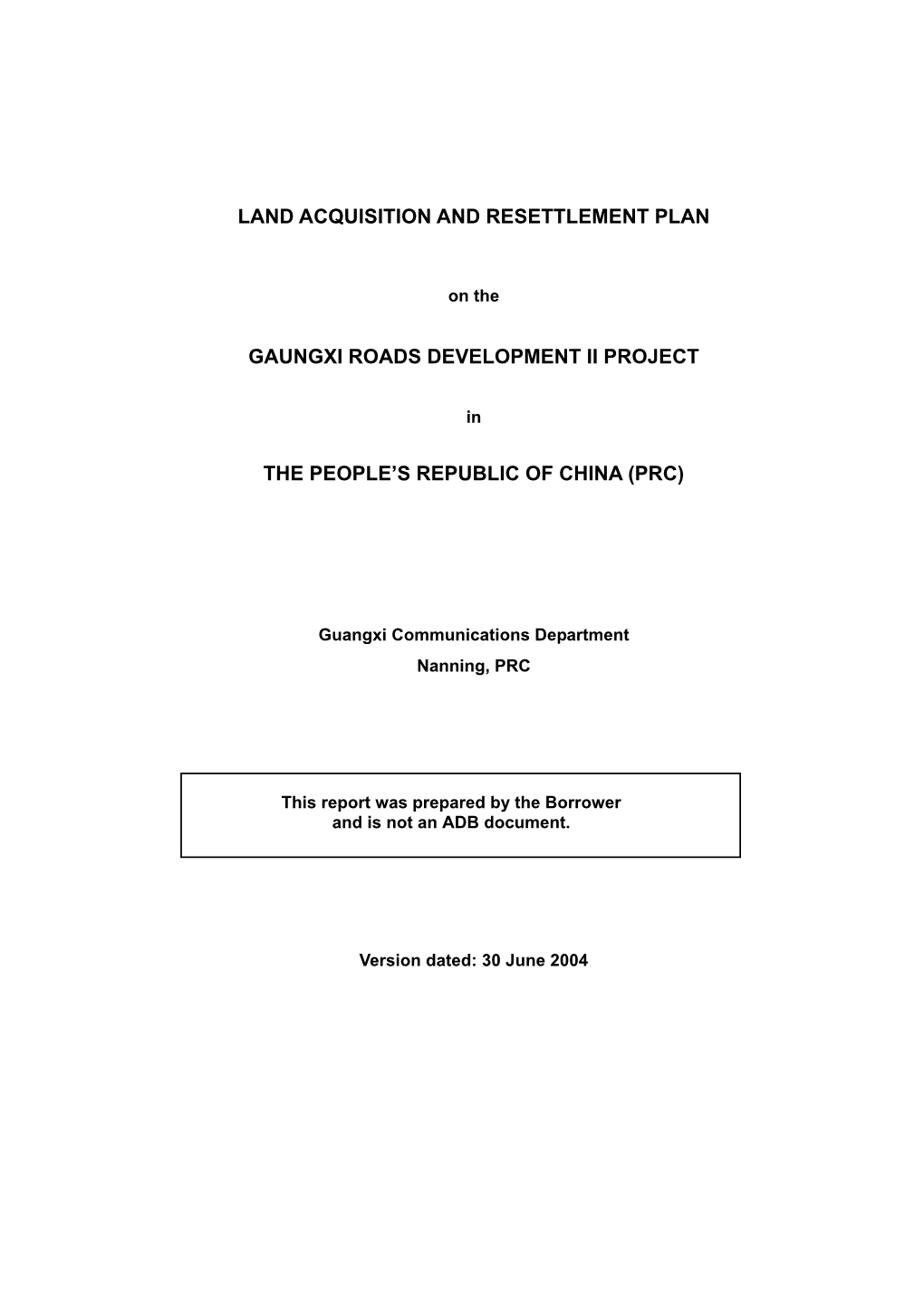 Land Acquisition and Resettlement Plan Gaungxi