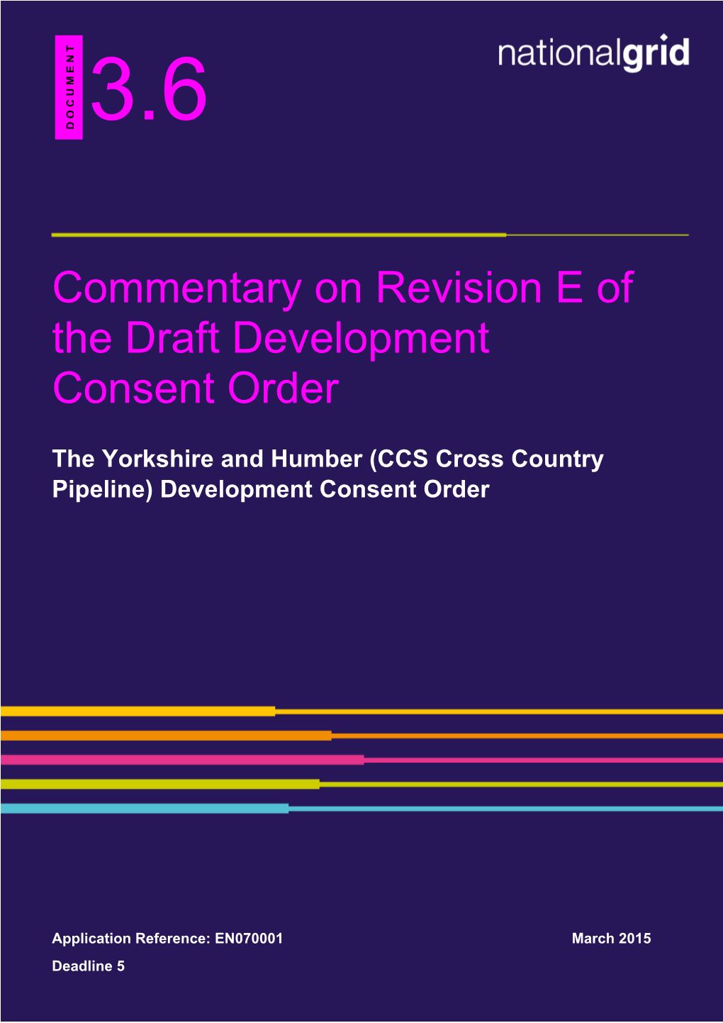 Commentary on Revision E of the Draft Development Consent Order