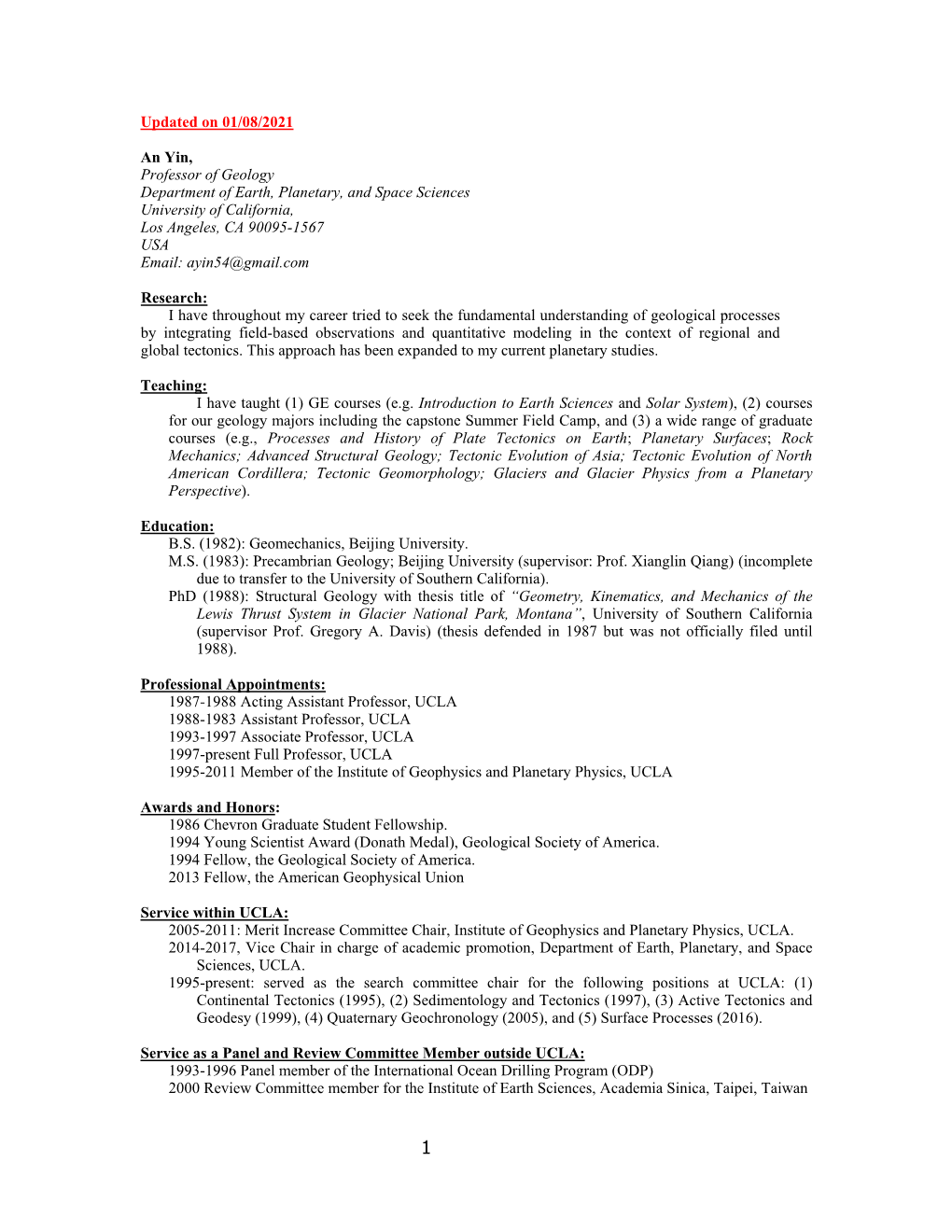 An Yin, Professor of Geology Department of Earth, Planetary, and Space Sciences University of California, Los Angeles, CA 90095-1567 USA Email: Ayin54@Gmail.Com