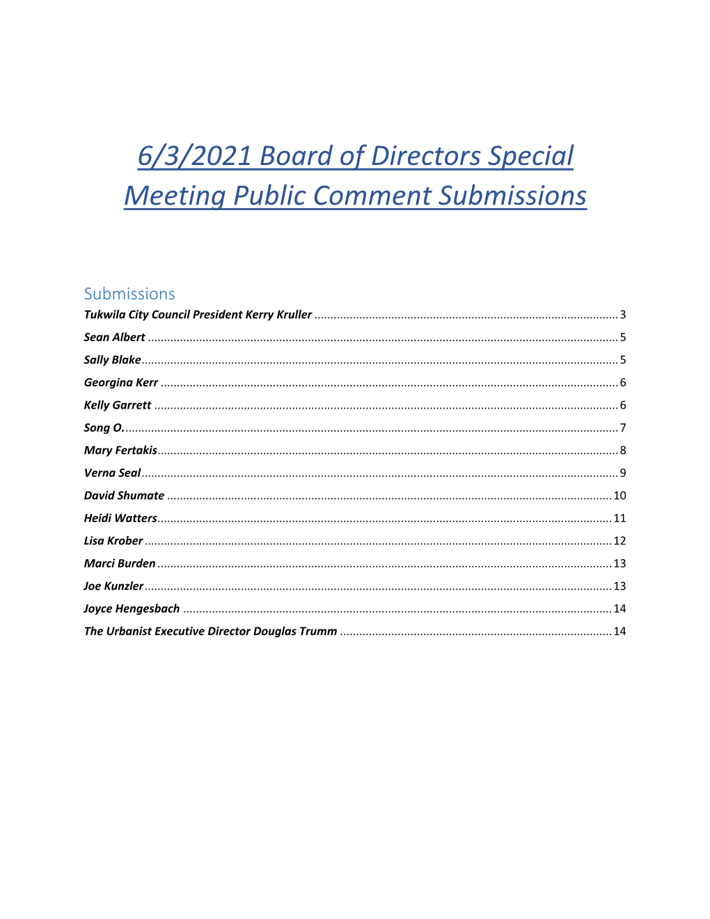 6/3/2021 Board of Directors Special Meeting Public Comment Submissions