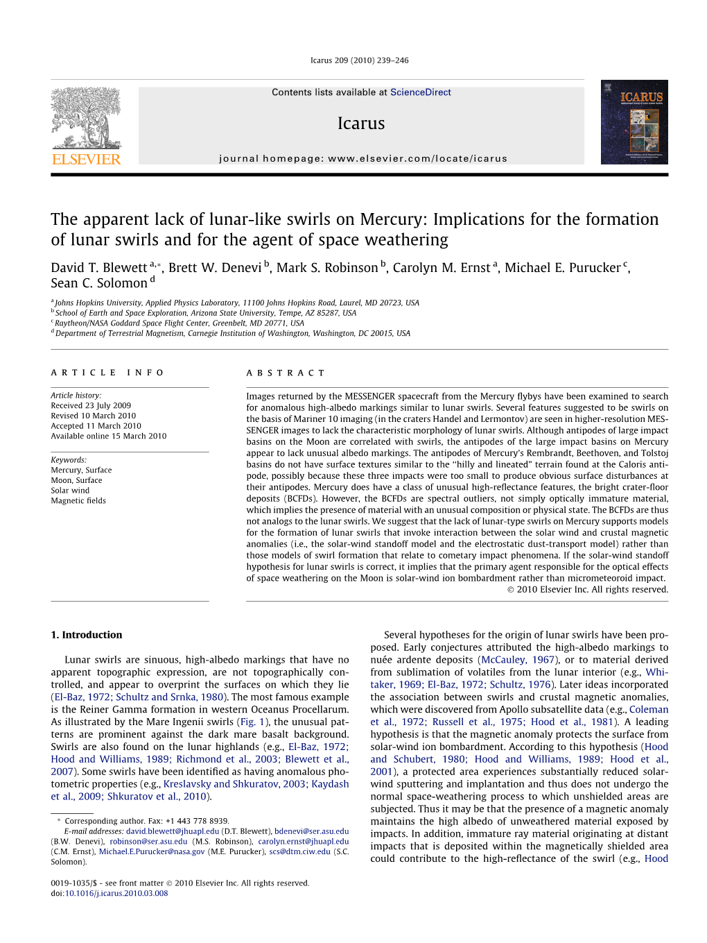 The Apparent Lack of Lunar-Like Swirls on Mercury: Implications for the Formation of Lunar Swirls and for the Agent of Space Weathering