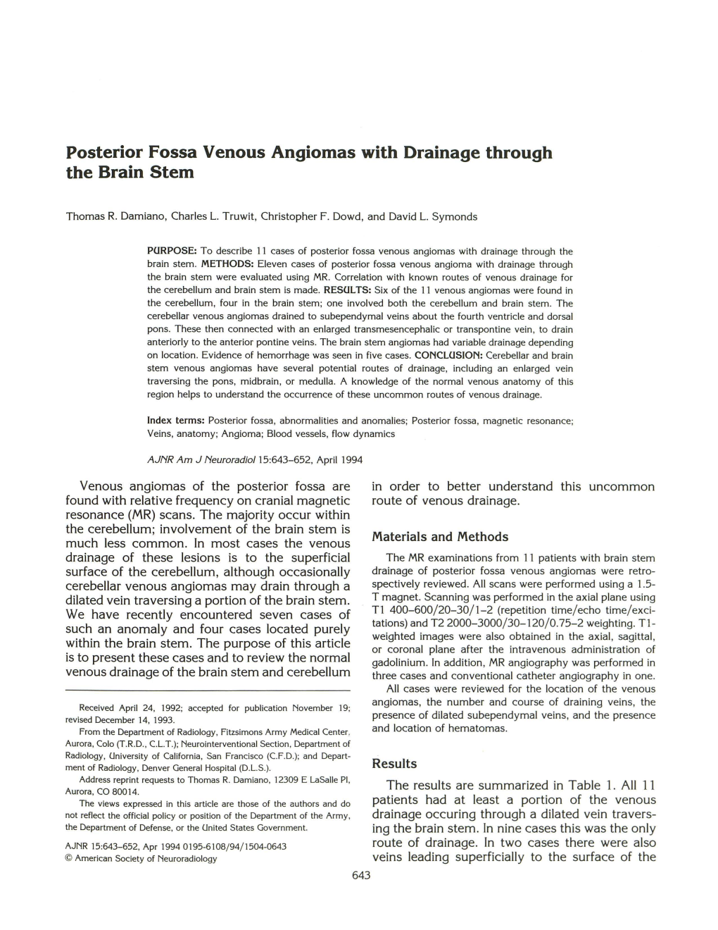 Posterior Fossa Venous Angiomas with Drainage Through the Brain Stem