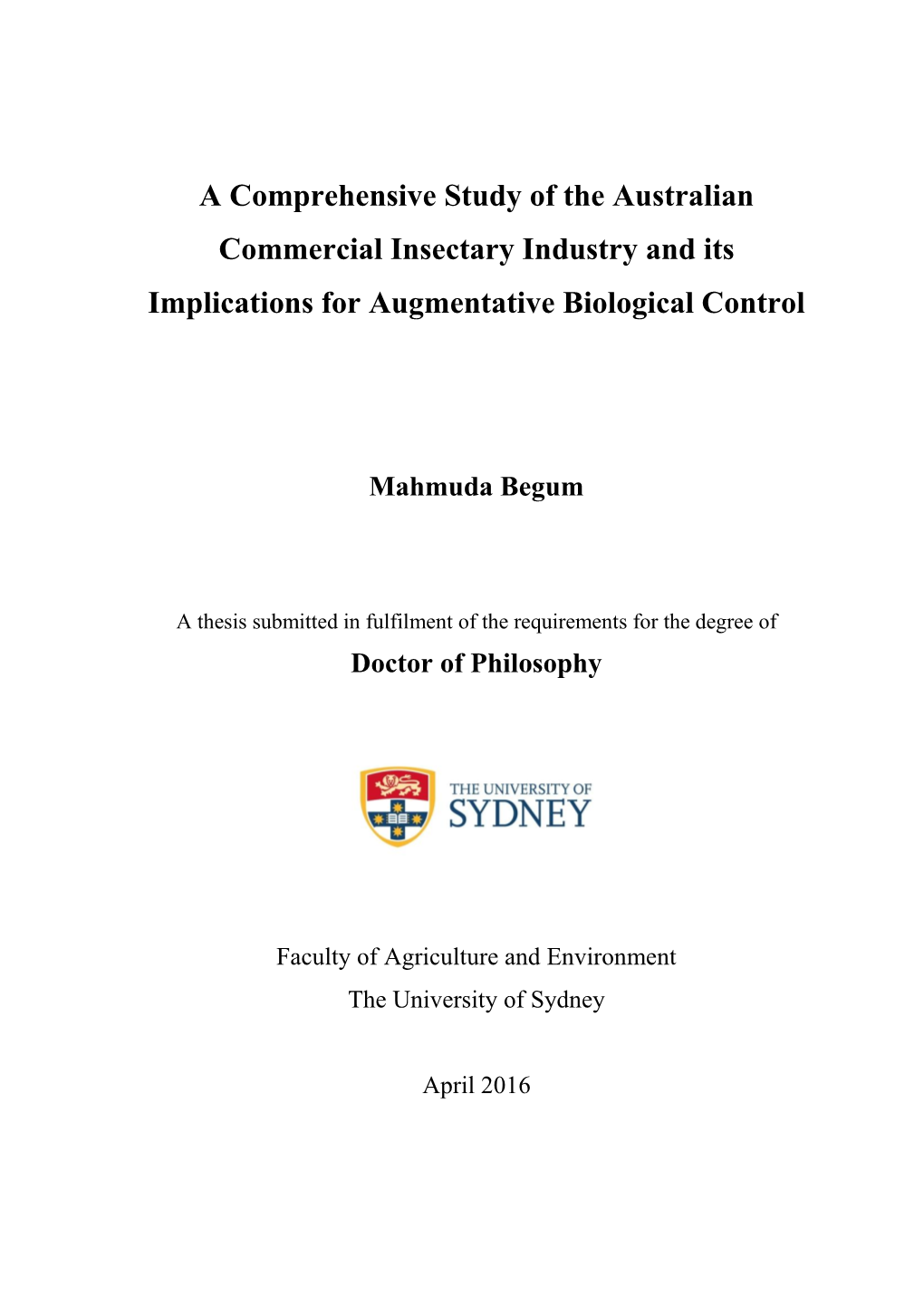 A Comprehensive Study of the Australian Commercial Insectary Industry and Its Implications for Augmentative Biological Control