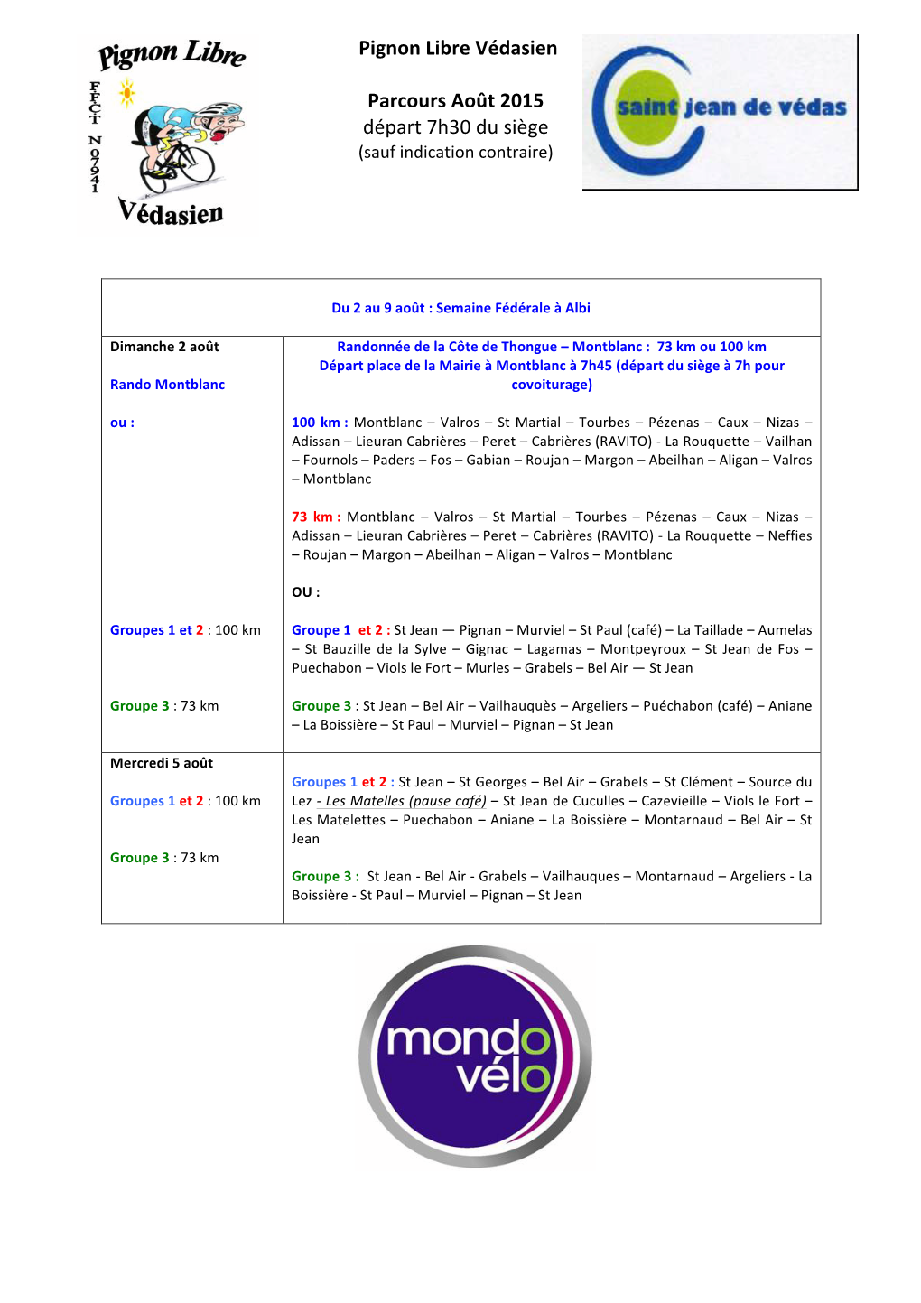 Pignon Libre Védasien Parcours Août 2015 Départ 7H30 Du Siège