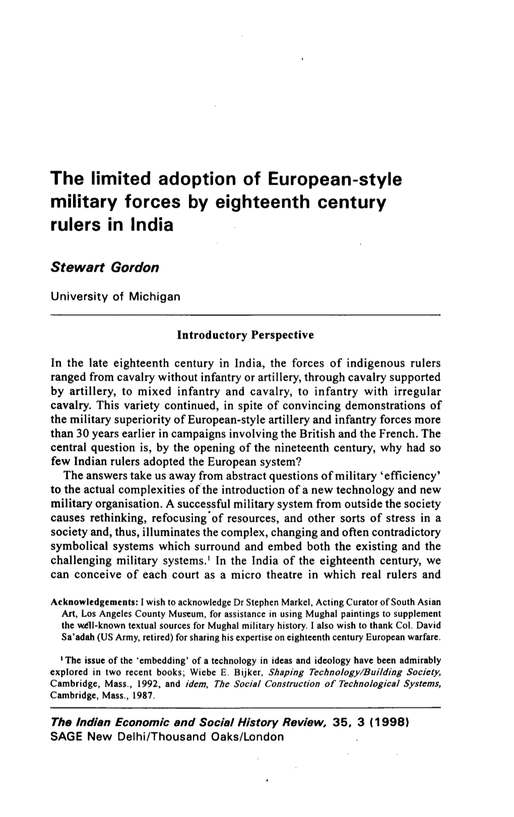 The Limited Adoption of European-Style Military Forces by Eighteenth Century Rulers in India