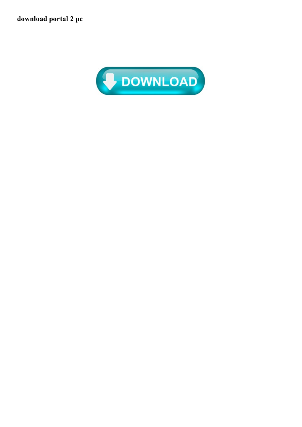 Download Portal 2 Pc Portal 2 for Windows