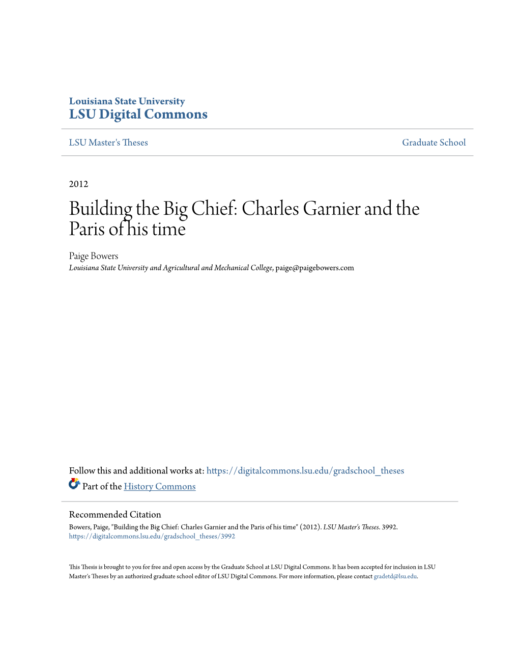 Charles Garnier and the Paris of His Time Paige Bowers Louisiana State University and Agricultural and Mechanical College, Paige@Paigebowers.Com